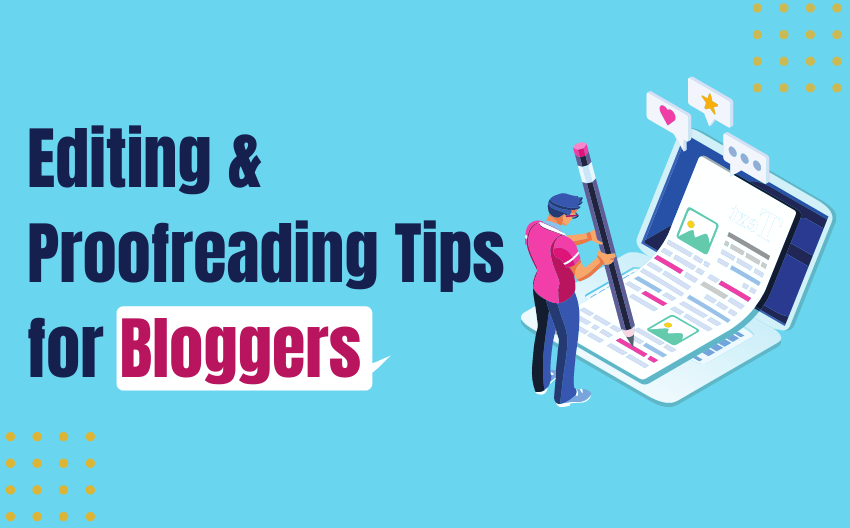 Editing-Proofreading -Tips-for-Bloggers