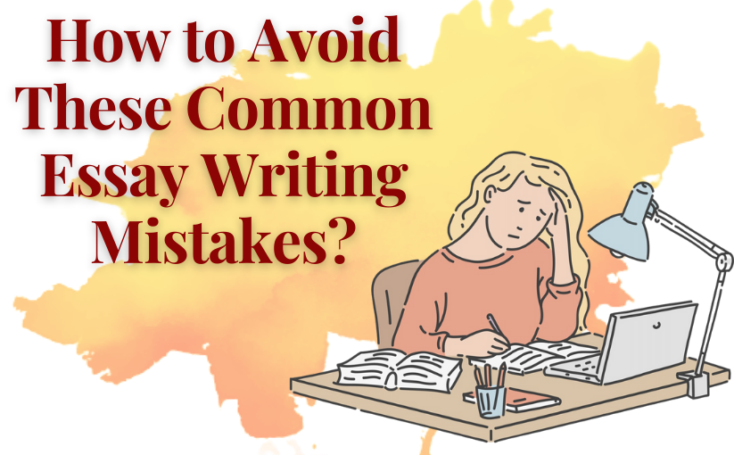 9 college essay mistakes and how to avoid them