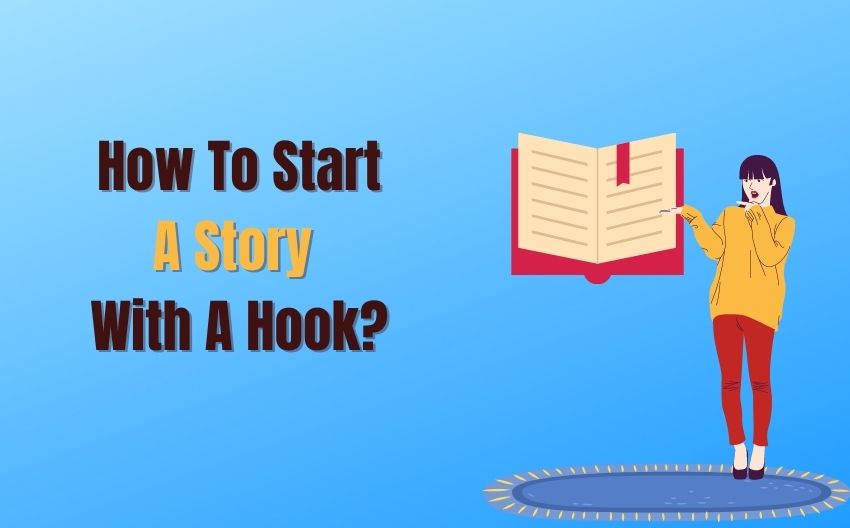 How-to-start-a-story-with-a-hook-TrueEditors