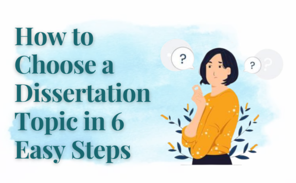 How to Choose Dissertation topic