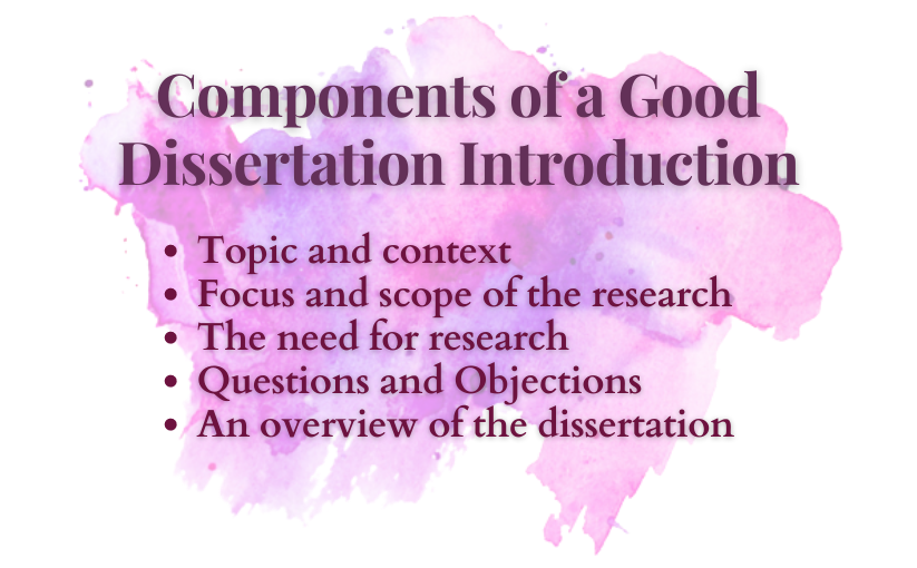what makes a good dissertation introduction